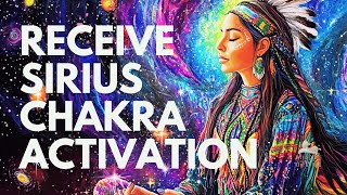 Brightest STAR 🌟SIRIUS Speaks CHAKRA ACTIVATION 💫