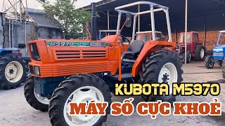 KUBOTA M5970 - Xứng đáng danh hiệu "BÉ KHOẺ BÉ ĐẸP" ! Máy Cày Đức Đạt. ĐT 0986.782.167