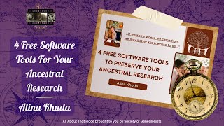 4 Free Software Tools For Your Ancestral Research - Alina Khuda