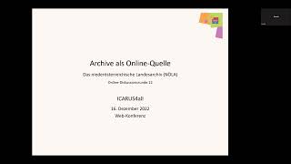 ICARUS4all: "Archive als Online-Quelle - Das niederösterreichische Landesarchiv"