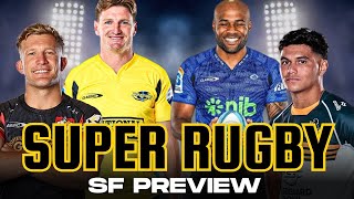 SUPER RUGBY PACIFIC 2024 | Semi Final Preview