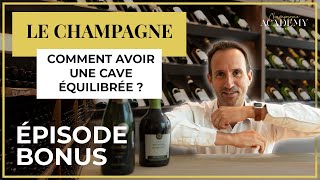 COMMENT AVOIR UNE CAVE ÉQUILIBRÉE - Conseil n°4 : Curiosités champenoises