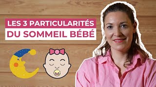 Les 3 particularités du sommeil bébé