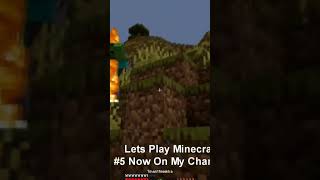 Let's Play Minecraft #5 now on my channel #minecraft #creeper #skeleton #zombie #hirviö #minee #yey