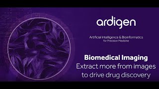 Biomedical Imaging - Extract more from images to drive drug discovery