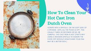 Two Easy Tricks To Clean A Cast Iron Dutch Oven