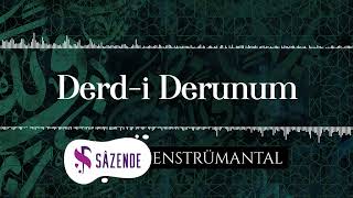 Derd i Derunuma Derman Arardım | Enstrümantal Fon Müziği | Turkish Instrumental Music