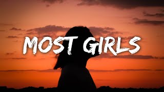 Hailee Steinfeld - Most Girls (Lyrics)