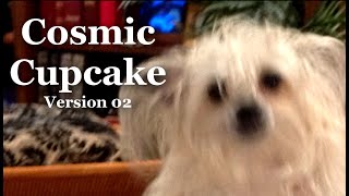 Cosmic Cupcake Version 02