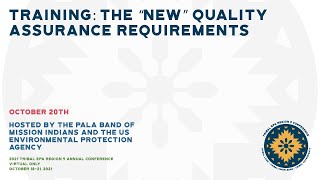 Training: The "New" Quality Assurance Requirements (10/20/21)