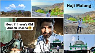 Meet 111-Year-Old Ameen Chacha😃Ambernath to Malang Gad on bike⛰️Haji Malang VLOG 🤘