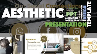 PPT Presentation aesthetic theme: Best PowerPoint Slide animation template morph transition