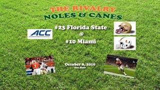 2016 Florida State @ Miami One Hour