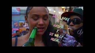 DILON BABY FT MASHA Y DJ WILLY MUSIC - CAPOTILLA