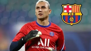 🚨KEYLOR NAVAS AL FC BARCELONA? POR ESTO NO FICHÓ