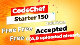 CodeChef starter 150 problem C solution in comment section