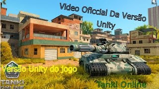 Tanki Online ( Video Oficial Da Versão Unity )