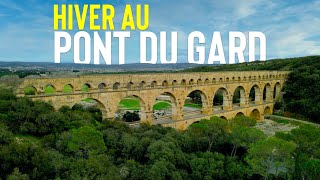 Le pont du GARD en HIVER : le MOMENT IDEAL pour le visiter