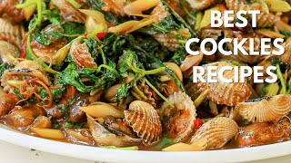 Awesome Ways to Cook with Cockles | Easy and Tasty Cockle Recipes | Cockles Recipe | Cockles Cooking