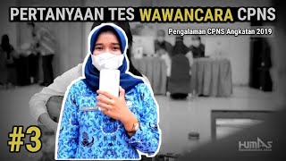 Pertanyaan Tes Wawancara Pengamatan Fisik dan Keterampilan CPNS POLSUSPAS 2021 #3