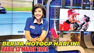 PART2 - BERITA MOTOGP HARI INI MINGGU 24 MARET 2024 | BERITA MOTOGP TERBARU