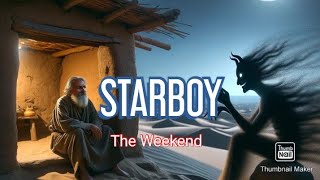 The Weekend - Starboy (Lyrics video)