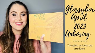 GLOSSYBOX APRIL 2023 UNBOXING