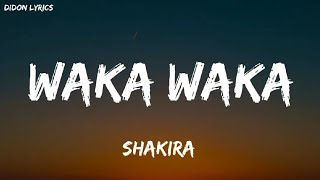 Shakira - Waka Waka (This time for Africa) (Lyrics)