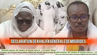 DECLARATION DE SERIGNE MOUNTAKHA MBACKE KHALIFA GENERAL DE MOURIDES