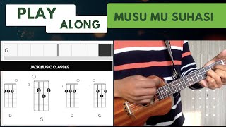 Musu Musu - Ukelele Play Along