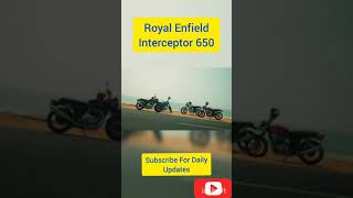 Royal Enfield Interceptor 650 | #Shorts #RoyalEnfield #Interceptor650 #ContinentalGT650 #motordrive