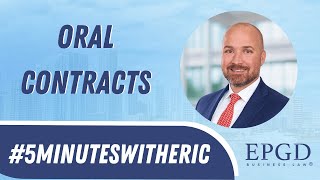 #5MinutesWithEric Are Oral Contracts Enforceable?