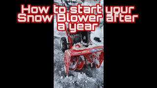 How to start up your Snow Blower in case of Emergency Tutorial! What to do After leaving it a year.