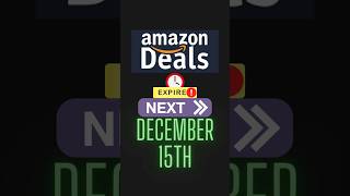 Amazon Deals That Expire Today December 15 2023