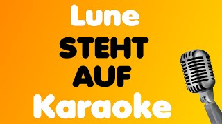 Lune • STEHT AUF • Karaoke