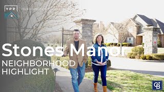 Neighborhood Spotlight, Stones Manor - Clarksville, TN.