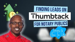 The Truth About Thumbtack (LIVE): Notary pricing? When do you get charged? How to respond?