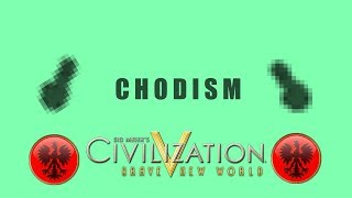 Civilization V (Poland) - Part 3 - CHODISM COMPLETE