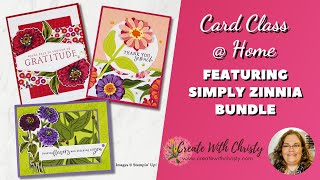 Free Stampin' Up! Card Class @ Home Live–Featuring Simply Zinnia