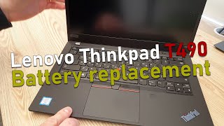 Lenovo #ThinkPad T490 internal Battery Replacement