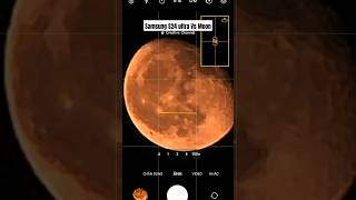 Samsung galaxy S24 Ultra vs Moon #samsung #galaxys24ultra #moon