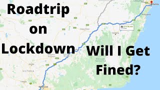 10 Hour Drive from VIC to NSW | Will I Get Fined?