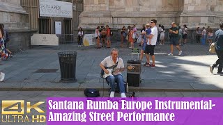 Electric Guitar Street Performance - Rumba Europe Instrumental by Carlos Santana