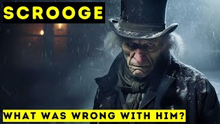 What was Wrong with Ebenezer Scrooge?