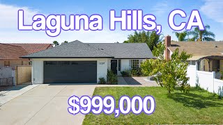 Laguna Hills Home for Under 1 MILLION DOLLARS!