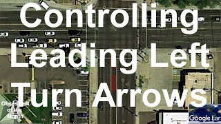 Controlling Leading Left Turn Arrows