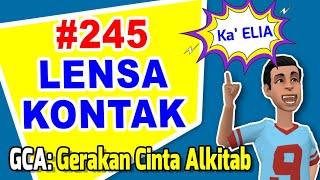 GCA: Gerakan Cinta Alkitab | Seri 245 | LENSA KONTAK