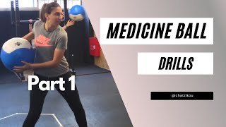 Medicine ball drills