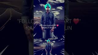 Follow Your Heart  | Kamaljit Devgun | New Punjabi Songs 2024 | Latest Punjabi  #viral #ytshorts