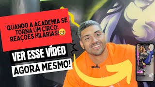 "Quando a Academia Se Torna um Circo: Reações Hilárias!"